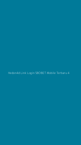 Tampilan Antarmuka Aplikasi Hedon4d Link Login Sbobet Mobile Terbaru - 4