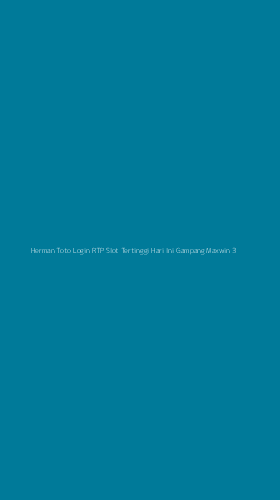 Tampilan Antarmuka Aplikasi Herman Toto Login Rtp Slot Tertinggi Hari Ini Gampang Maxwin - 3