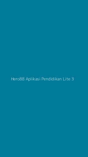 Tampilan Antarmuka Aplikasi Hero88 Aplikasi Pendidikan Lite - 3