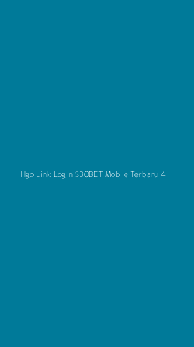 Tampilan Antarmuka Aplikasi Hgo Link Login Sbobet Mobile Terbaru - 4