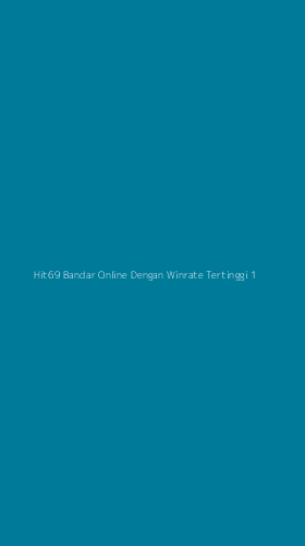 Tampilan Antarmuka Aplikasi Hit69 Bandar Online Dengan Winrate Tertinggi - 1