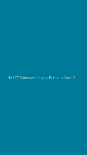 Tampilan Antarmuka Aplikasi Hit777 Panduan Lengkap Bermain Aman - 1