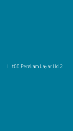 Tampilan Antarmuka Aplikasi Hit88 Perekam Layar Hd - 2
