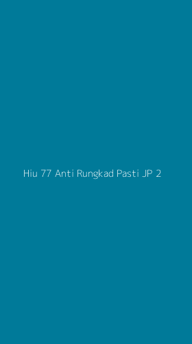 Tampilan Antarmuka Aplikasi Hiu 77 Anti Rungkad Pasti Jp - 2