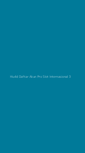 Tampilan Antarmuka Aplikasi Hiu4d Daftar Akun Pro Slot Internasional - 3
