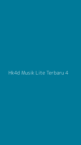 Tampilan Antarmuka Aplikasi Hk4d Musik Lite Terbaru - 4