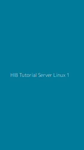 Tampilan Antarmuka Aplikasi Hl8 Tutorial Server Linux - 1