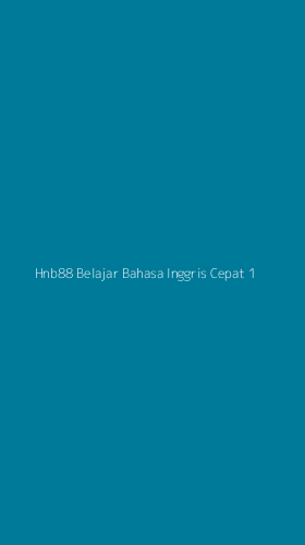 Tampilan Antarmuka Aplikasi Hnb88 Belajar Bahasa Inggris Cepat - 1