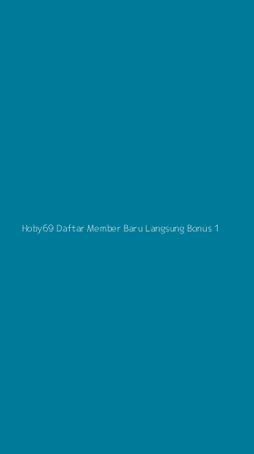 Tampilan Antarmuka Aplikasi Hoby69 Daftar Member Baru Langsung Bonus - 1