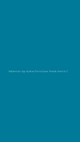 Tampilan Antarmuka Aplikasi Hokbentoto App Aplikasi Portal Game Terbaik Android - 2