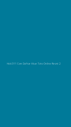 Tampilan Antarmuka Aplikasi Hoki311 Com Daftar Akun Toto Online Resmi - 2