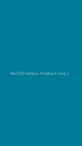 Tampilan Antarmuka Aplikasi Hoki500 Aplikasi Penghasil Uang - 2