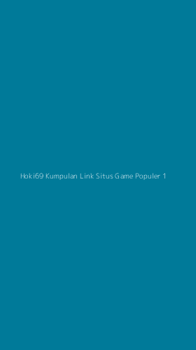 Tampilan Antarmuka Aplikasi Hoki69 Kumpulan Link Situs Game Populer - 1