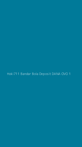 Tampilan Antarmuka Aplikasi Hoki711 Bandar Bola Deposit Dana Ovo - 1