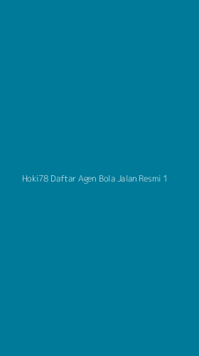 Tampilan Antarmuka Aplikasi Hoki78 Daftar Agen Bola Jalan Resmi - 1