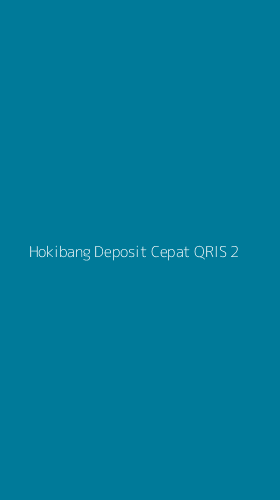 Tampilan Antarmuka Aplikasi Hokibang Deposit Cepat Qris - 2
