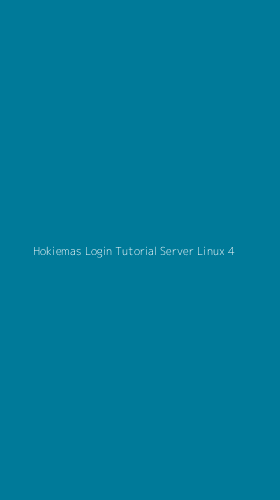 Tampilan Antarmuka Aplikasi Hokiemas Login Tutorial Server Linux - 4