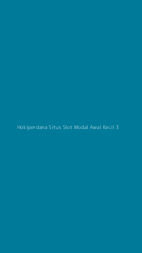 Tampilan Antarmuka Aplikasi Hokiperdana Situs Slot Modal Awal Kecil - 3