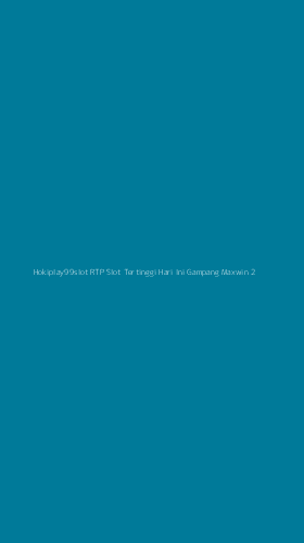 Tampilan Antarmuka Aplikasi Hokiplay99slot Rtp Slot Tertinggi Hari Ini Gampang Maxwin - 2