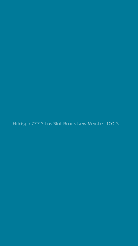 Tampilan Antarmuka Aplikasi Hokispin777 Situs Slot Bonus New Member 100 - 3