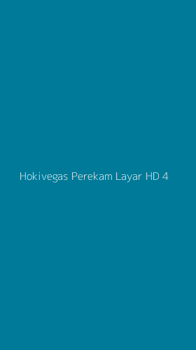 Tampilan Antarmuka Aplikasi Hokivegas Perekam Layar Hd - 4