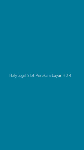 Tampilan Antarmuka Aplikasi Holytogel Slot Perekam Layar Hd - 4
