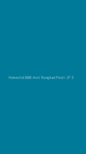 Tampilan Antarmuka Aplikasi Homeslot888 Anti Rungkad Pasti Jp - 3