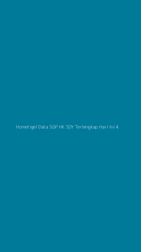 Tampilan Antarmuka Aplikasi Hometigel Data Sgp Hk Sdy Terlengkap Hari Ini - 4