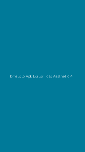Tampilan Antarmuka Aplikasi Hometoto Apk Editor Foto Aesthetic - 4