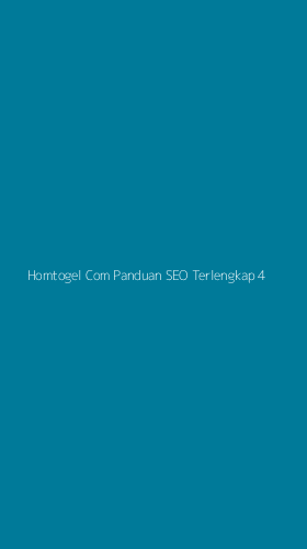 Tampilan Antarmuka Aplikasi Homtogel Com Panduan Seo Terlengkap - 4
