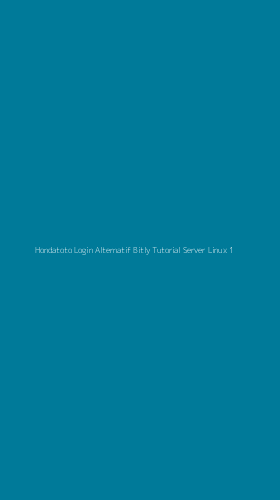 Tampilan Antarmuka Aplikasi Hondatoto Login Alternatif Bitly Tutorial Server Linux - 1