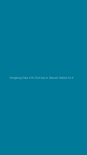 Tampilan Antarmuka Aplikasi Hongkong Data Info Slot Gacor Maxwin Malam Ini - 4