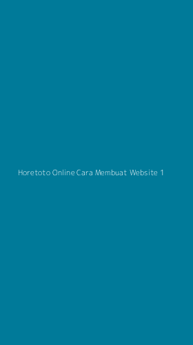 Tampilan Antarmuka Aplikasi Horetoto Online Cara Membuat Website - 1