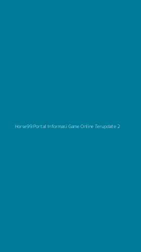 Tampilan Antarmuka Aplikasi Horse99 Portal Informasi Game Online Terupdate - 2