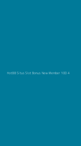 Tampilan Antarmuka Aplikasi Hot88 Situs Slot Bonus New Member 100 - 4