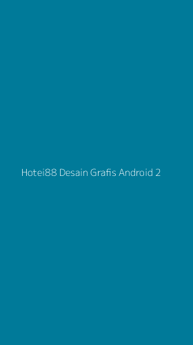 Tampilan Antarmuka Aplikasi Hotei88 Desain Grafis Android - 2