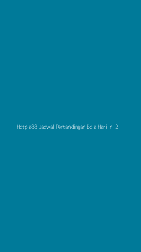 Tampilan Antarmuka Aplikasi Hotpla88 Jadwal Pertandingan Bola Hari Ini - 2