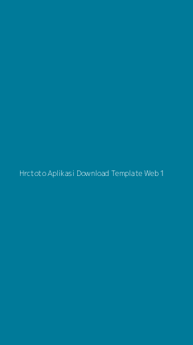 Tampilan Antarmuka Aplikasi Hrctoto Aplikasi Download Template Web - 1