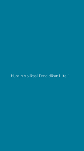 Tampilan Antarmuka Aplikasi Hurajp Aplikasi Pendidikan Lite - 1