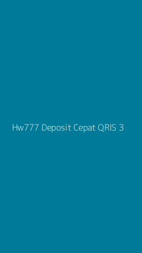 Tampilan Antarmuka Aplikasi Hw777 Deposit Cepat Qris - 3