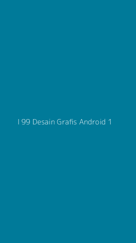 Tampilan Antarmuka Aplikasi I 99 Desain Grafis Android - 1