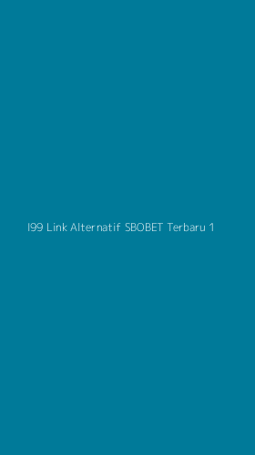 Tampilan Antarmuka Aplikasi I99 Link Alternatif Sbobet Terbaru - 1