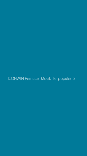Tampilan Antarmuka Aplikasi Iconwin Pemutar Musik Terpopuler - 3