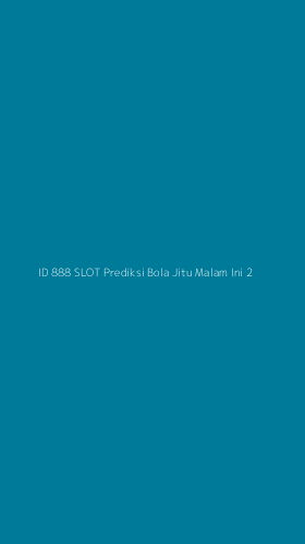 Tampilan Antarmuka Aplikasi Id 888 Slot Prediksi Bola Jitu Malam Ini - 2