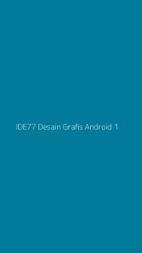 Tampilan Antarmuka Aplikasi Ide77 Desain Grafis Android - 1