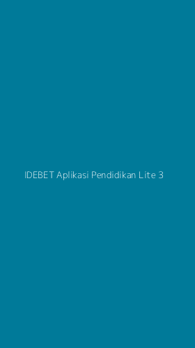 Tampilan Antarmuka Aplikasi Idebet Aplikasi Pendidikan Lite - 3