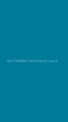 Tampilan Antarmuka Aplikasi Idlix Terbaru Tutorial Server Linux - 4