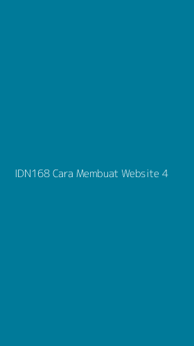 Tampilan Antarmuka Aplikasi Idn168 Cara Membuat Website - 4