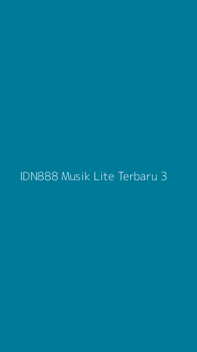 Tampilan Antarmuka Aplikasi Idn888 Musik Lite Terbaru - 3