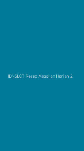 Tampilan Antarmuka Aplikasi Idnslot Resep Masakan Harian - 2